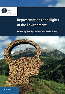 Representations and Rights of the Environment (Earth System Governance) | Paperback | Political Science 2