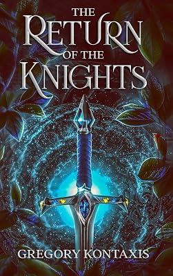 The Return of the Knights: 1 (Dance of Light) by Kontaxis, Gregory | Hardcover | Fantasy 2