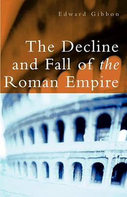 THE DECLINE AND FALL OF THE ROMAN EMPIRE by Gibbon, Edward; Trevor-Roper, Hugh | Paperback | European History 2