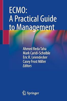 Ecmo: a Practical Guide to Management | Paperback | Medical 2