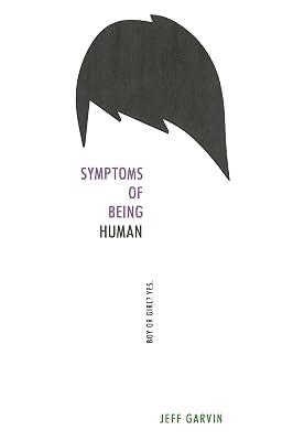 Symptoms of Being Human: A Novel by Garvin, Jeff | Paperback | Young Adult Fiction 2