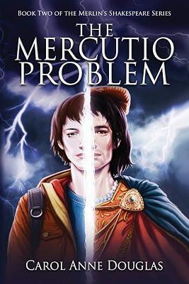 The Mercutio Problem: 2 (The Merlin's Shakespeare) by Douglas, Carol Anne | Paperback | Fiction 2