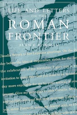 Life and Letters from the Roman Frontier by Bowman, Alan K. | Paperback | General & World History 2
