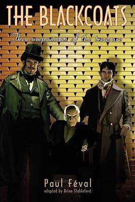 The Black Coats: The Companions of the Treasure by Feval, Paul | Paperback | Historical Mysteries 2