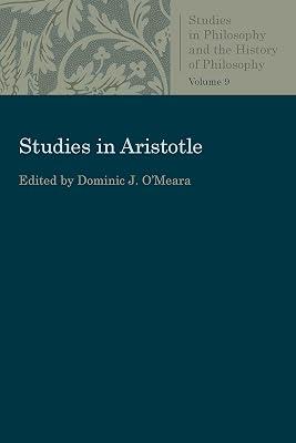 Studies in Aristotle (Studies in Philosophy and the History of Philosophy) by O'Meara, Dominic J. | Paperback | Western Philosophy: Ancient 2