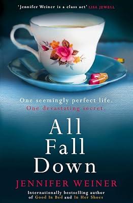 ALL FALL DOWN by Weiner, Jennifer | Paperback | Modern & Contemporary Fiction (Post C 1945) 2