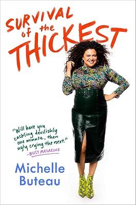 Survival of the Thickest by Buteau, Michelle | Hardcover | Humor 2