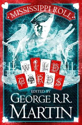 Mississippi Roll (Wild Cards) | Paperback | Science Fiction 2