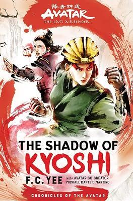 Avatar, The Last Airbender: The Shadow of Kyoshi (Chronicles of the Avatar Book 2): An Adventurous Guide to Remembering What You Don't Want to Forget by Yee, F. C. | Hardcover | Children’S 2