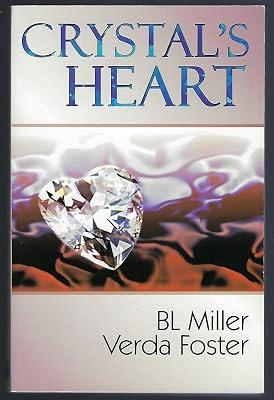 Crystal's Heart by Foster, Verda; Miller, B L | Paperback 2