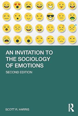 An Invitation to the Sociology of Emotions by Harris, Scott | Paperback | Psychological Theory 2