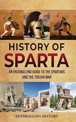 History of Sparta by History, Enthralling | Hardcover | Ancient History: To C 500 Ce 2