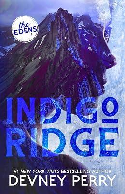 Indigo Ridge: 1 (The Edens) by Perry, Devney | Paperback | Adult & Contemporary Romance 2