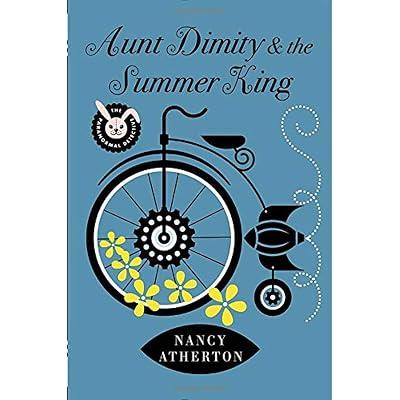 Aunt Dimity and the Summer King (Aunt Dimity Mystery) by Atherton, Nancy | Hardcover | Fiction 2