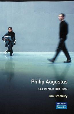 Philip Augustus: King of France 1180-1223 (The Medieval World) by Bradbury, Jim | Paperback | History And Archaeology 2