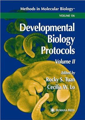 DEVELOPMENTAL BIOLOGY PROTOCOLS | Perfect | Medical 2