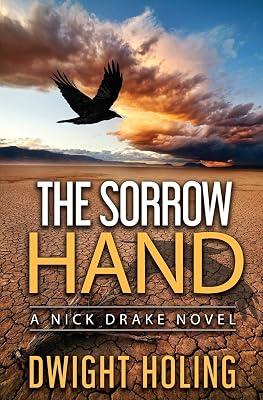 The Sorrow Hand: 1 (Nick Drake Novel) by Holing, Dwight | Paperback | Vietnam War Fiction 2