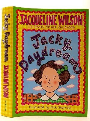 Jacky Daydream by Wilson, Jacqueline | Hardcover | True Stories (Children'S 2