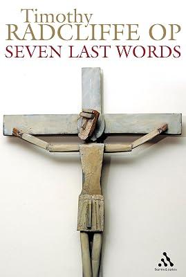 Seven Last Words by Radcliffe, Timothy O. P. | Paperback | Religion 2