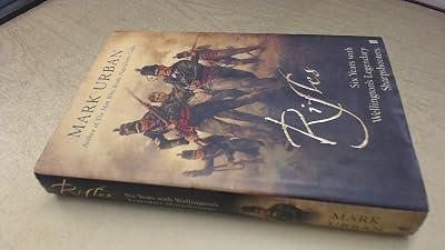 Rifles: Six Years with Wellington's Legendary Sharpshooters by Urban, Mark | Hardcover | British & Irish History 2