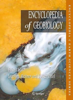 Encyclopedia of Geobiology (Encyclopedia of Earth Sciences) | Hardcover | Reference Works 2