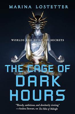 CAGE OF DARK HOURS: 2 (Five Penalties, 2) by Lostetter, Marina | Paperback | Fiction 2