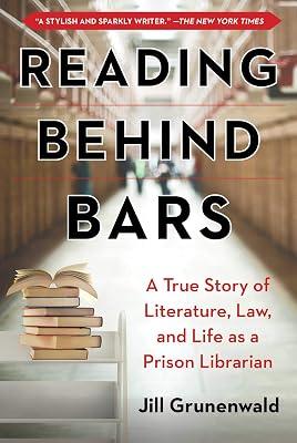 Reading behind Bars by Grunenwald, Jill | Hardcover | Biography & Autobiography 2