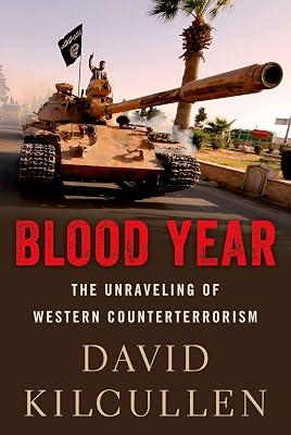 Blood Year by David Kilcullen | Paperback | Political Science 2