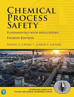 Chemical Process Safety by Crowl, Daniel A.; Louvar, Joseph F. | Paperback | Technology & Engineering 2