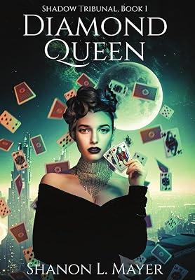 Diamond Queen: Shadow Tribunal, book 1 by Mayer, Shanon L | Hardcover | Space Opera 2