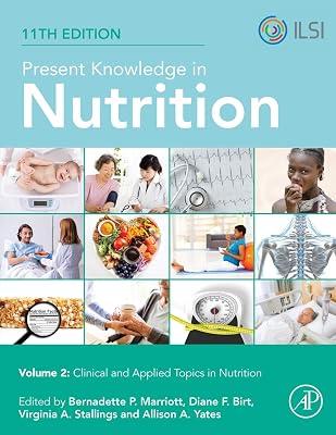 Present Knowledge in Nutrition: Clinical and Applied Topics in Nutrition | Paperback | Food & Beverage Technology 2