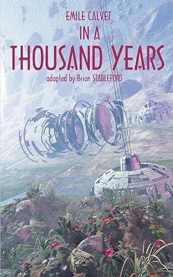 In A Thousand Years by Calvet, Emile | Paperback | Science Fiction 2