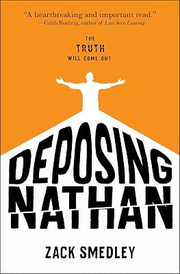 Deposing Nathan by Smedley, Zack | Hardcover | General Fiction (Children'S 2