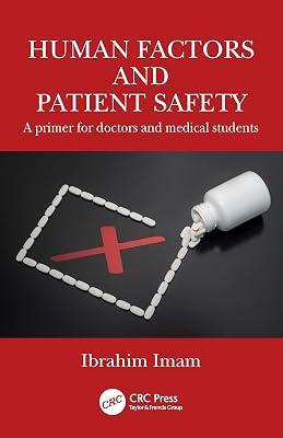 Human Factors and Patient Safety: A primer for doctors and medical students by Imam, Ibrahim | Paperback | Health Systems And Services 2