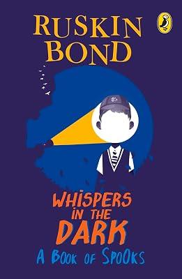 Whispers in the Dark by Ruskin Bond | Paperback | Juvenile Fiction 2
