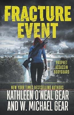 Fracture Event by Gear, W Michael; Gear, Kathleen O'Neal | Paperback | Adventure 2