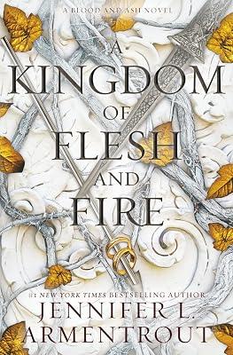 A Kingdom of Flesh and Fire: A Blood and Ash Novel | Paperback 2