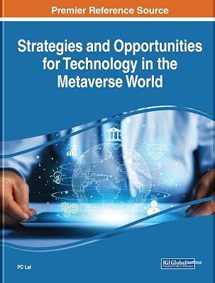 Strategies and Opportunities for Technology in the Metaverse World | Hardcover | Virtual Worlds 2