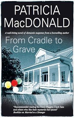 From Cradle to Grave by MacDonald, Patricia | Hardcover | Crime & Mystery 2