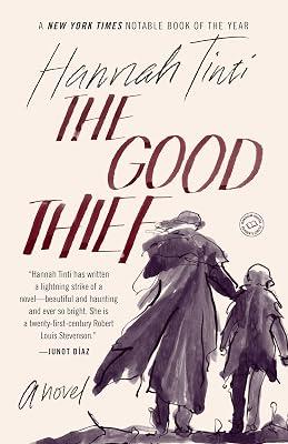 The Good Thief by Tinti, Hannah | Paperback | Fiction 2