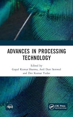 Advances in Processing Technology: Tradition and Change in an Indian Tribe | Hardcover | Food And Beverage Technology 2