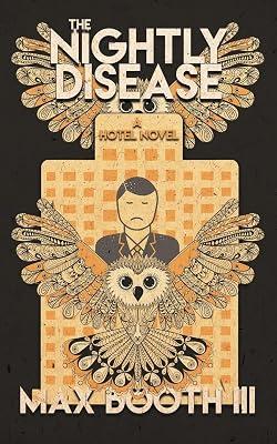 The Nightly Disease by Booth III, Max | Paperback | Fiction 2