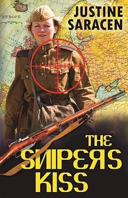 The Sniper's Kiss by Saracen, Justine | Paperback | Fiction 2