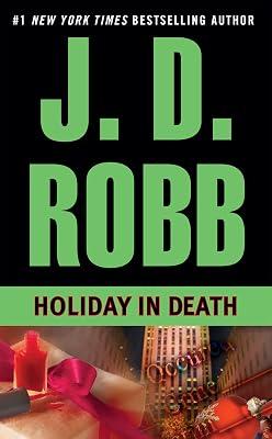 Holiday in Death by Robb, J. D. | Mass_Market | Fiction 2