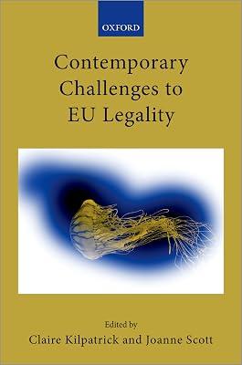 Contemporary Challenges to EU Legality (Collected Courses of the Academy of European Law) by SCOTT KILPATRICK | Hardcover | Eu & European Institutions 2