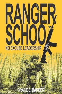 Ranger School, No Excuse Leadership by Barber, Brace E | Paperback | Business & Economics 2