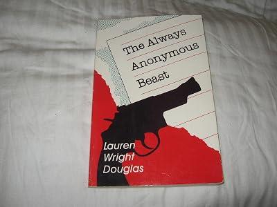 The Always Anonymous Beast by Douglas, Lauren Wright | Paperback | Thriller 2