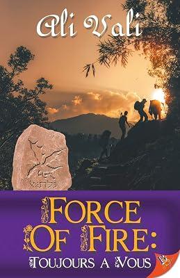 Force of Fire: Toujours a Vous: 3 (Genesis Clan) by Vali, Ali | Paperback | Fantasy 2
