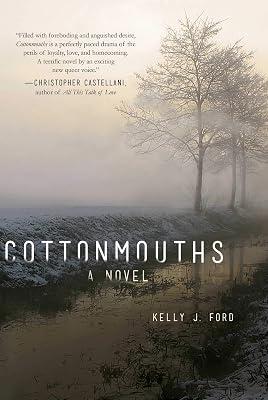 Cottonmouths: A Novel by Ford, Kelly J. | Hardcover | Fiction 2