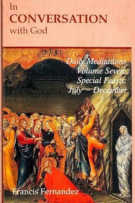 Feasts, July-Dec (Vol 7) (In Conversation with God) by Fernandez, Francis | Paperback | Christian Life & Practice 2